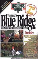 Insiders' Guide to Virginia's Blue Ridge 1573801275 Book Cover