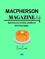 Macpherson Magazine Chef's - Receta Flan finland�s o Pannukakku 0464176441 Book Cover