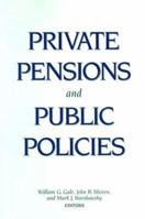 Private Pensions and Public Policies 0815702396 Book Cover