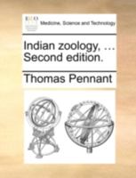 Indian zoology, ... Second edition. 117052625X Book Cover