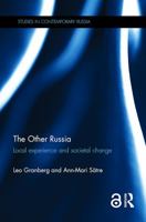 The Other Russia: Local Experience and Societal Change 1472476891 Book Cover