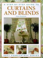 Curtains & Blinds (Soft Furnishings Series) 1859603181 Book Cover