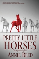 Pretty Little Horses 1469956144 Book Cover