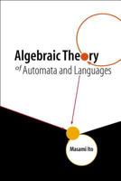 Algebraic Theory of Automata and Languages 9810247273 Book Cover