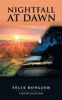 Nightfall at Dawn 1546293841 Book Cover