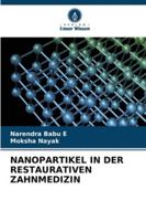 Nanopartikel in Der Restaurativen Zahnmedizin 6209311237 Book Cover