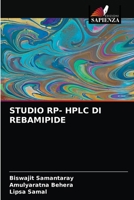 STUDIO RP- HPLC DI REBAMIPIDE 6203395536 Book Cover