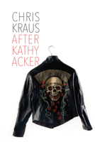 After Kathy Acker 1635900565 Book Cover