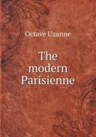 The Modern Parisienne 1104315254 Book Cover
