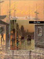Great Orchestral Solos for Flute 0786658126 Book Cover