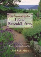 In a Country Garden: Life at Ravenhill Farm 1551103990 Book Cover