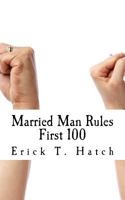 Married Man Rules: This Is Just the First 100! 1537657976 Book Cover