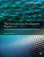The Innovation for Development Report 2009-2010: Strengthening Innovation for the Prosperity of Nations 0230239668 Book Cover