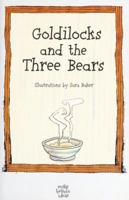 Goldilocks and the Three Bears 1782358579 Book Cover