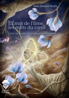 L'Émoi de l'âme, les mots du coeur (French Edition) 2342162286 Book Cover