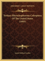 Tertiary Rhynchophorous Coleoptera Of The United States 1166980715 Book Cover