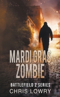 Mardi Gras Zombie B0CZS7L6MV Book Cover