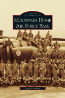 Mountain Home Air Force Base 0738548057 Book Cover