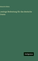 Lessings Bedeutung für das deutsche Drama 3566021881 Book Cover