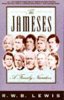 The Jameses: A Family Narrative 0374178615 Book Cover
