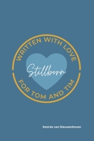 Stillborn: A story of love, loss, and finding life again B0GZF76CPT Book Cover