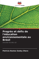 Progrès et défis de l'éducation environnementale au Brésil (French Edition) 620830301X Book Cover