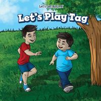 Let's Play Tag 1508163863 Book Cover