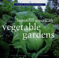 Beautiful American Vegetable Gardens 0517703041 Book Cover