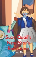 Suzy Quail's New Year's Resolution B0BP9QCQB4 Book Cover