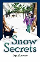 Snow Secrets 097036542X Book Cover