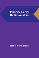 Pemrose Lorry, Radio Amateur 9357397736 Book Cover