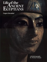 Life of the Ancient Egyptians 080612475X Book Cover
