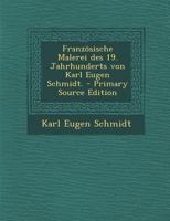 Franzosische Malerei Des 19. Jahrhunderts 1168388910 Book Cover