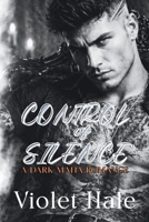 Control of Silence: Dark Mafia Romance (P.A.C.T.) 8397025278 Book Cover