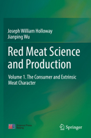 Red Meat Science and Production : Volume 1. the Consumer and Extrinsic Meat Character 9811378584 Book Cover