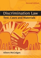 Discrimination Law: Text, Cases and Materials 1849462461 Book Cover