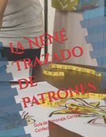 La NeNé Trazado de patrones: Guía de Patronaje, Corte y Confección (La NeNé Confecciones trazado de patrones) B0G1S8JD51 Book Cover