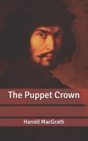 The Puppet Crown 1724289624 Book Cover