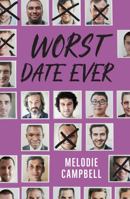 Worst Date Ever 1459815599 Book Cover