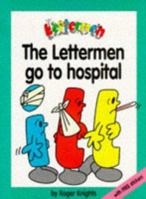 The Lettermen Go to Hospital 1862083479 Book Cover