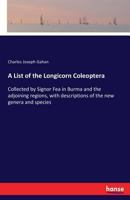 A List of the Longicorn Coleoptera 1014767695 Book Cover