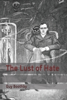 The Lust of Hate 172492821X Book Cover