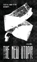 The New Utopia B0CN3V1XR6 Book Cover