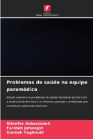 Problemas de saúde na equipe paramédica (Portuguese Edition) 6206465837 Book Cover
