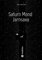 Saturn Mond Jarnsaxa (German Edition) 3384976665 Book Cover