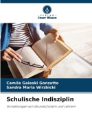 Schulische Indisziplin (German Edition) 6208121078 Book Cover