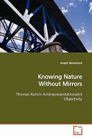 Knowing Nature Without Mirrors 3639170806 Book Cover