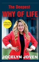 The Deepest Why Of Life B09WYR28RB Book Cover