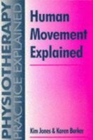 Human Movement Explained 0750617470 Book Cover