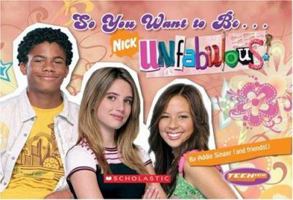 So You Want To Be...unfabulous (Teenick) 0439831644 Book Cover